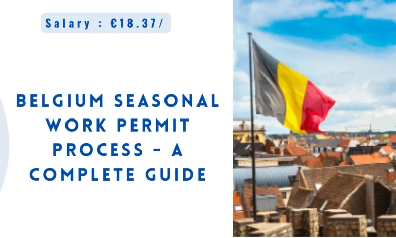 Belgium Seasonal Work Permit