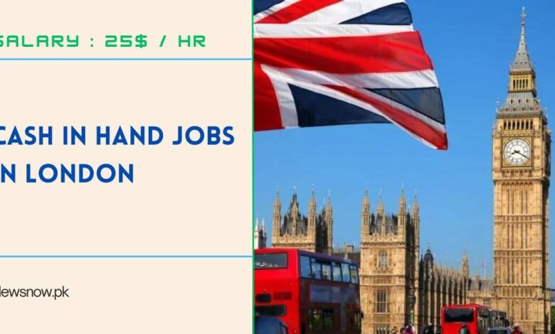 Cash in Hand Jobs in London