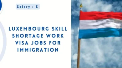 Luxembourg Skill Shortage Work VISA Jobs