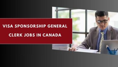 Visa Sponsorship General Clerk Jobs in Canada