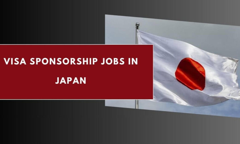 Visa Sponsorship Jobs in Japan