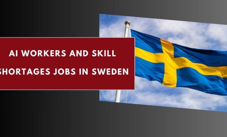 AI Workers and Skill Shortages Jobs in Sweden