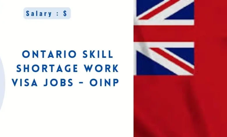 Ontario Skill Shortage Work VISA Jobs