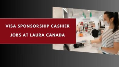 Visa Sponsorship Cashier Jobs at Laura Canada