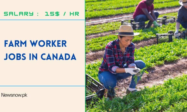 Farm Worker Jobs in Canada