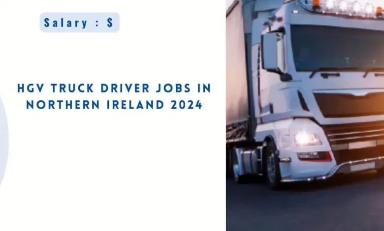 HGV Truck Driver Jobs in Northern Ireland