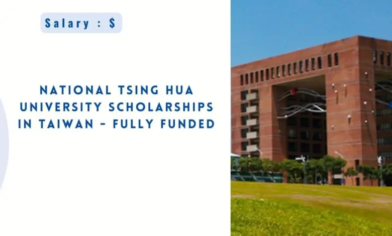 National Tsing Hua University Scholarships