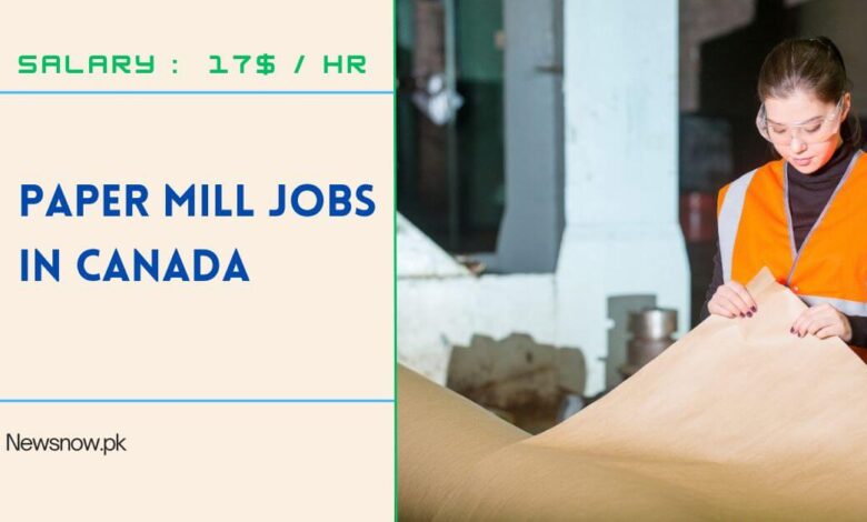 Paper Mill Jobs in Canada