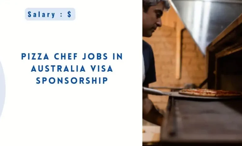 Pizza Chef Jobs in Australia