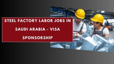 Steel Factory Labor Jobs in Saudi Arabia - Visa Sponsorship