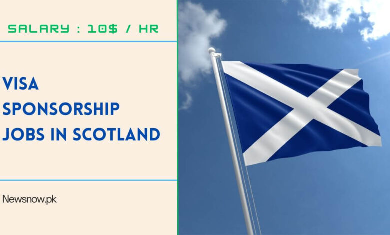 Visa Sponsorship Jobs in Scotland