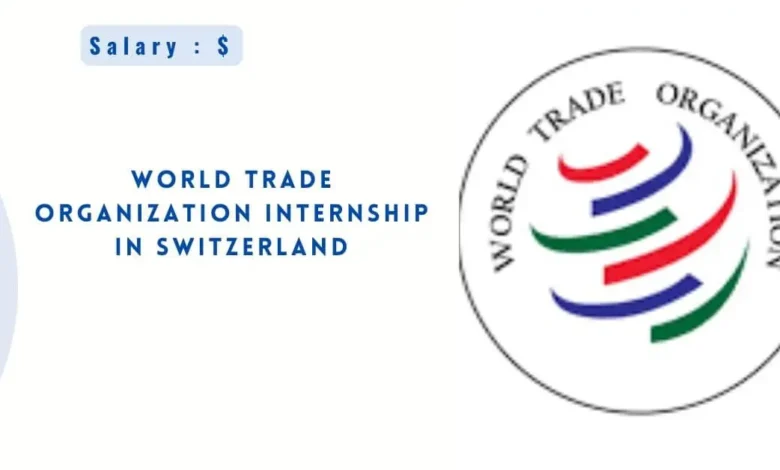 World Trade Organization Internship