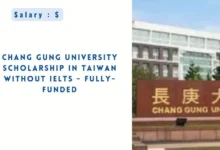 Chang Gung University Scholarship in Taiwan without IELTS