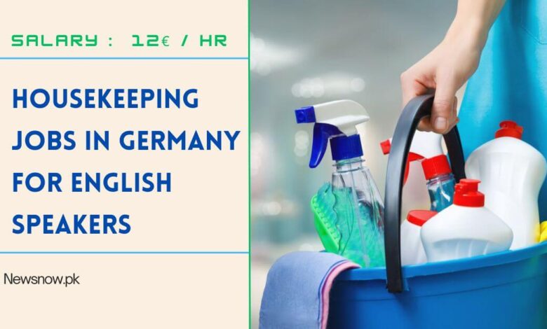 Housekeeping Jobs in Germany for English Speakers