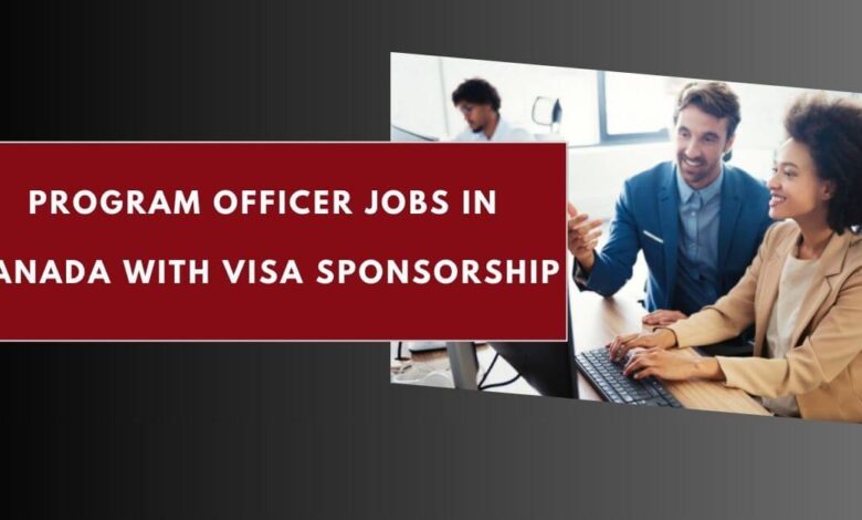 Program Officer Jobs in Canada with Visa Sponsorship