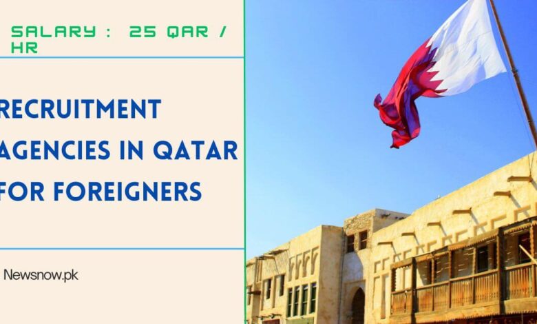 Recruitment Agencies in Qatar For Foreigners