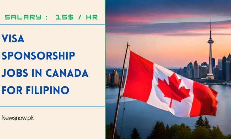 Visa Sponsorship Jobs in Canada for Filipino