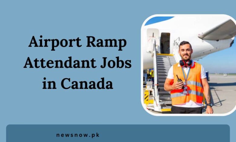 Airport Ramp Attendant Jobs in Canada