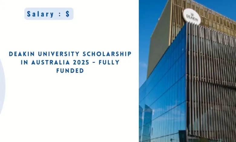 Deakin University Scholarship in Australia