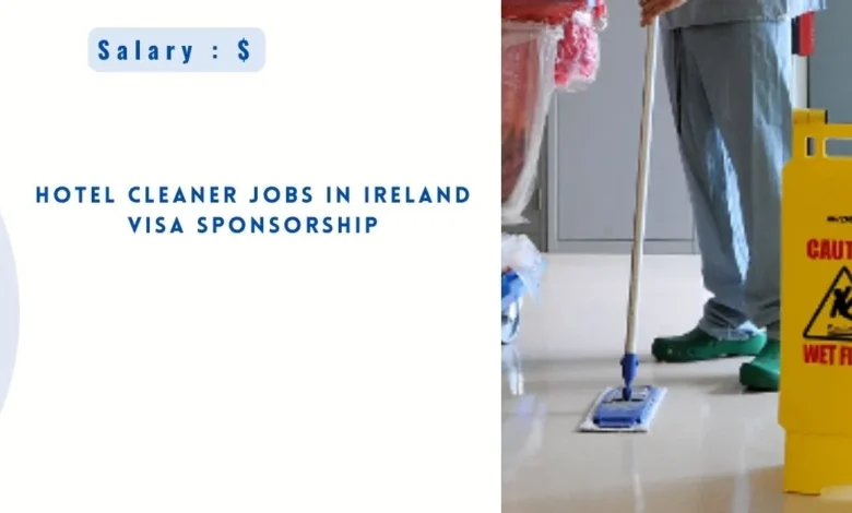 Hotel Cleaner Jobs in Ireland