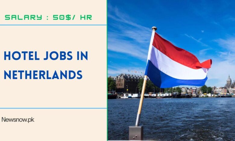 Hotel Jobs in Netherlands