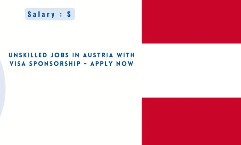 Unskilled Jobs in Austria