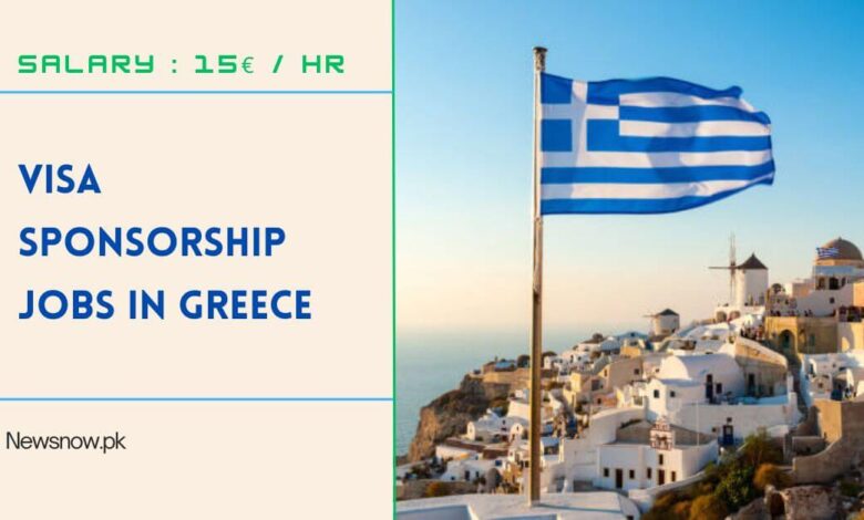 Visa Sponsorship Jobs in Greece