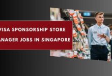 Visa Sponsorship Store Manager Jobs in Singapore