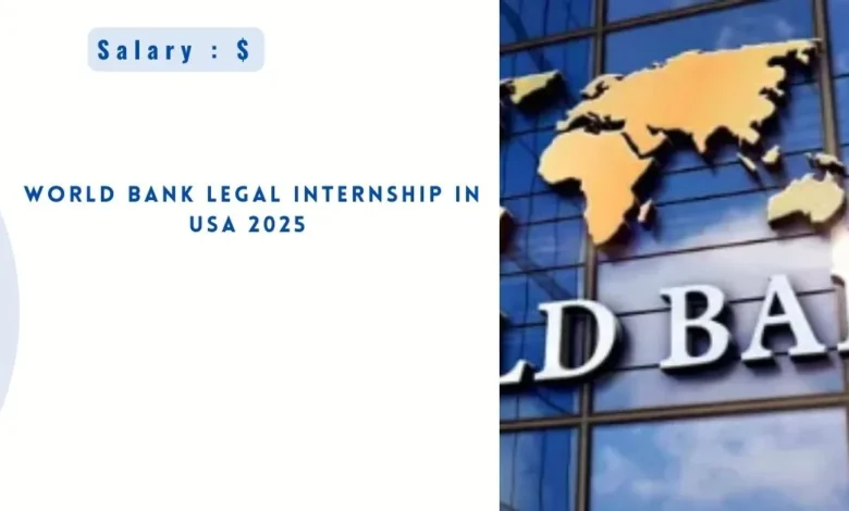 World Bank Legal Internship in USA