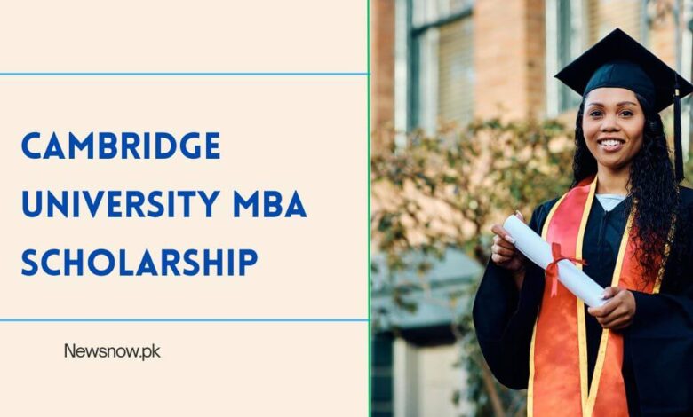 Cambridge University MBA Scholarship