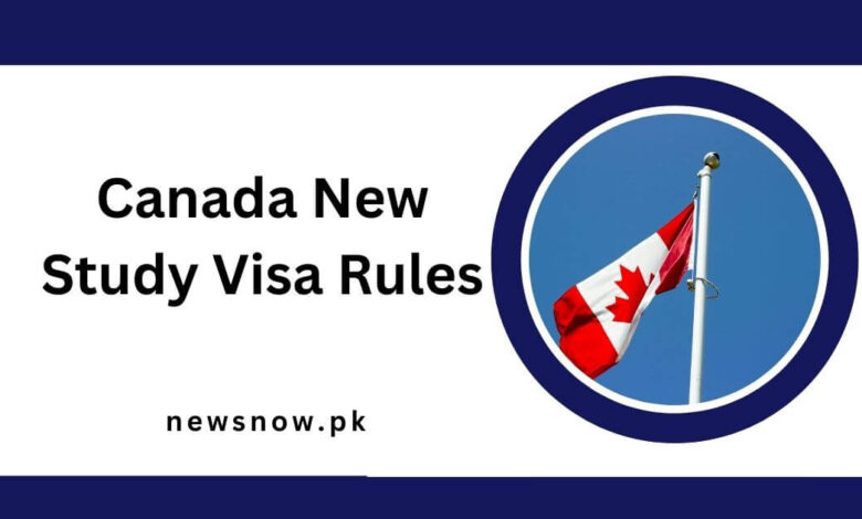 Canada New Study Visa Rules