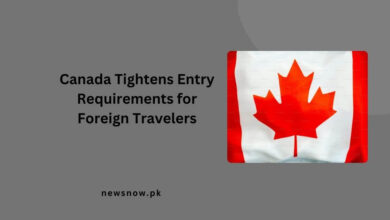 Canada Tightens Entry Requirements for Foreign Travelers