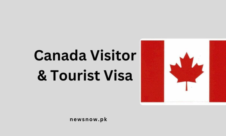 Canada Visitor & Tourist Visa