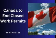 Canada to End Closed Work Permits