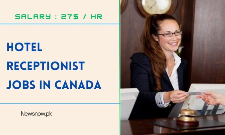 Hotel Receptionist Jobs in Canada