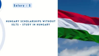 Hungary Scholarships Without IELTS