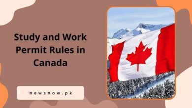 Study and Work Permit Rules in Canada