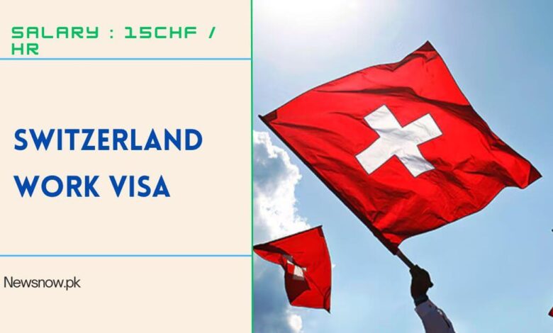 Switzerland Work Visa