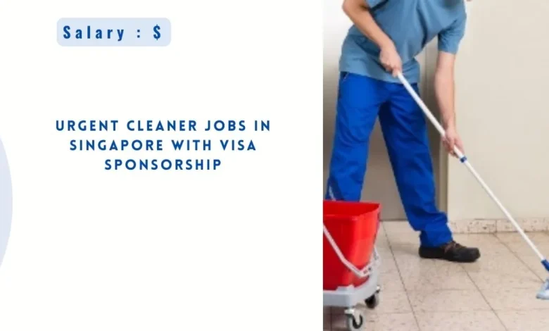 Urgent Cleaner Jobs in Singapore