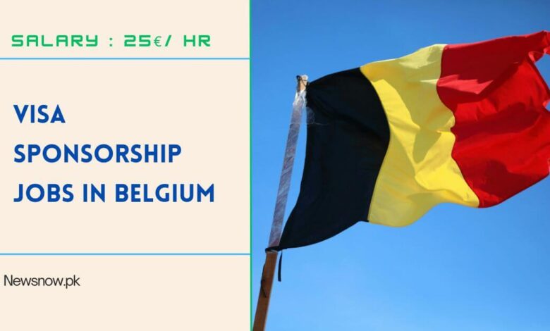 Visa Sponsorship Jobs in Belgium