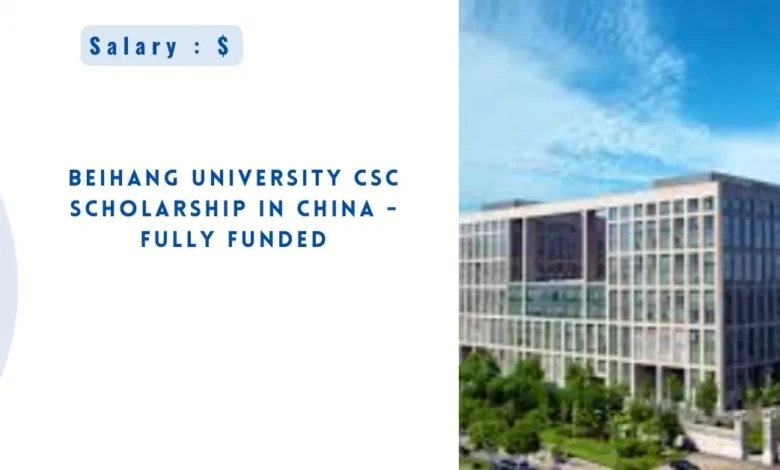 Beihang University CSC Scholarship