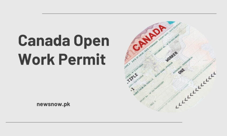 Canada Open Work Permit