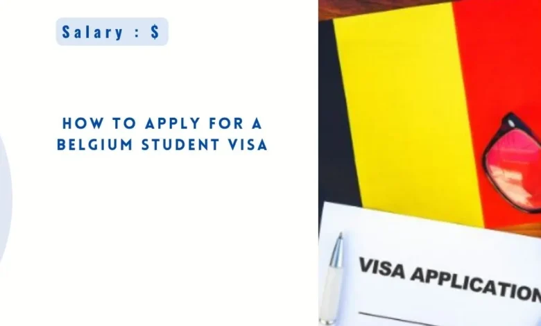 Belgium Student Visa