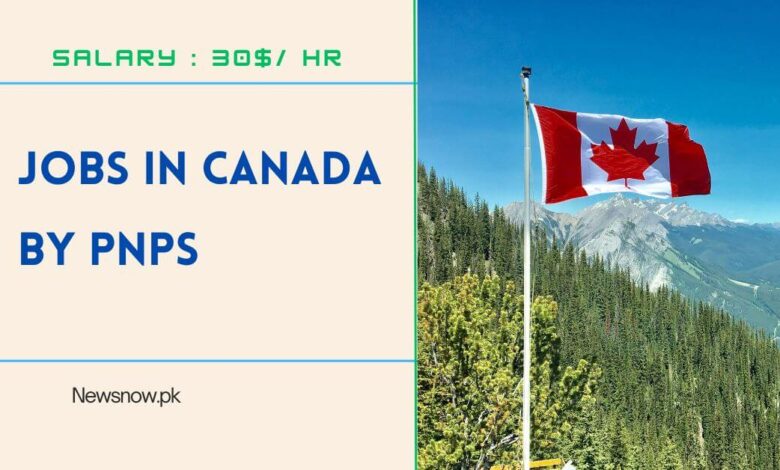 Jobs in Canada By PNPs