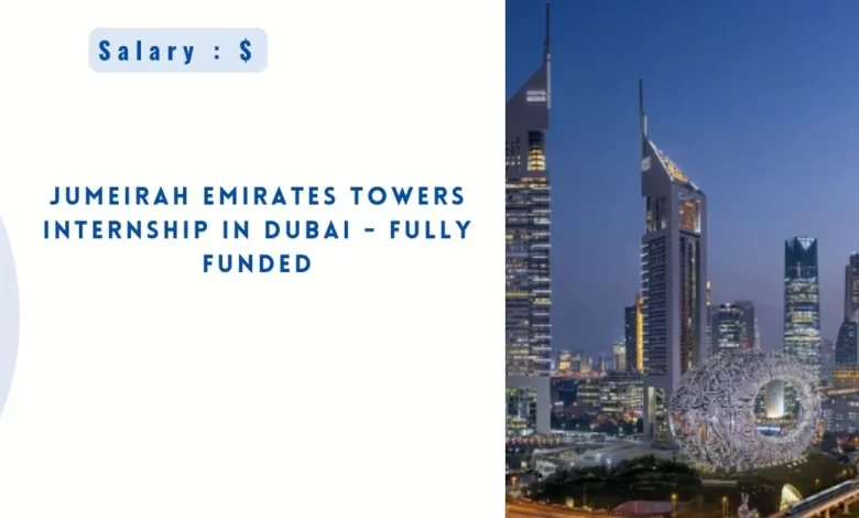 Jumeirah Emirates Towers Internship in