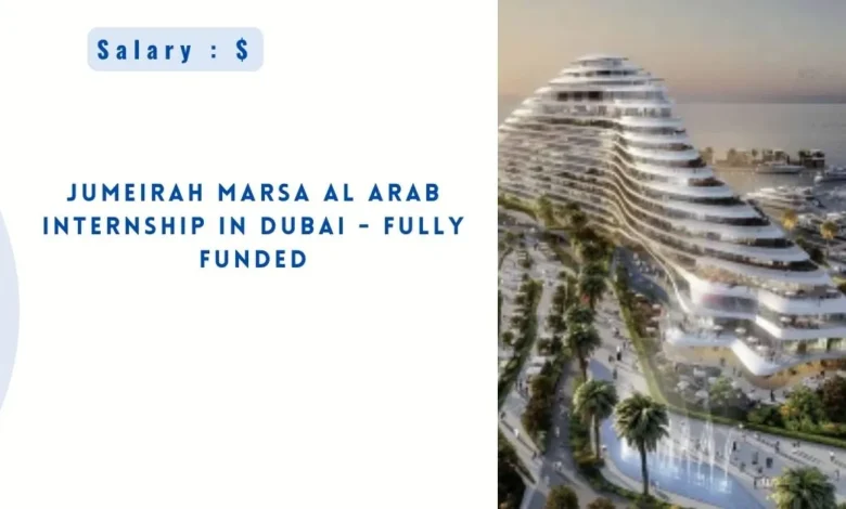 Jumeirah Marsa Al Arab Internship in Dubai