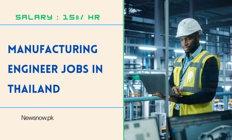 Manufacturing Engineer Jobs in Thailand