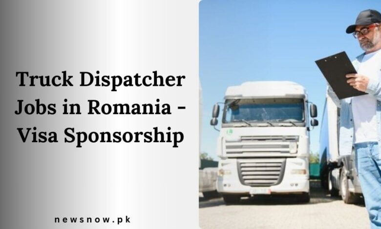 Truck Dispatcher Jobs in Romania - Visa Sponsorship