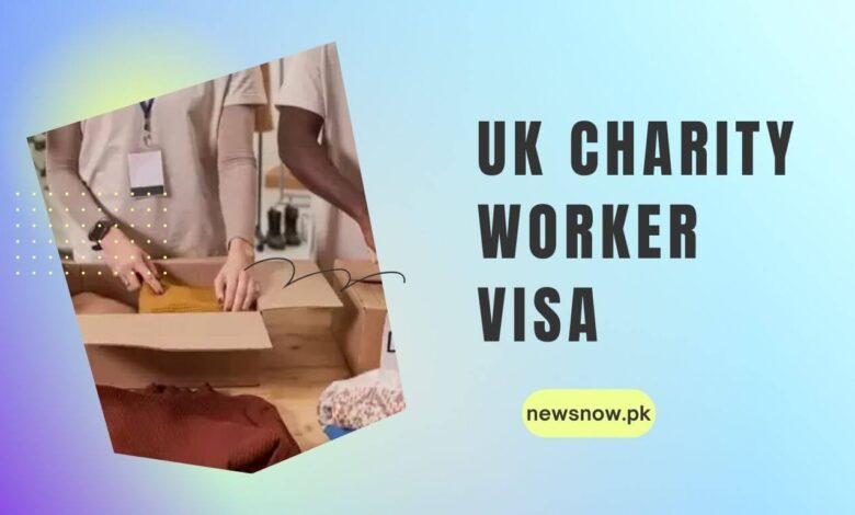 UK Charity Worker Visa