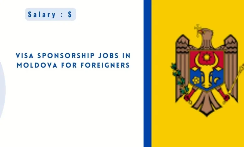 Jobs in Moldova For Foreigners